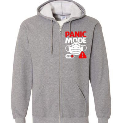 Panic Mode On Full Zip Hoodie