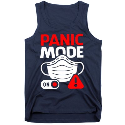 Panic Mode On Tank Top