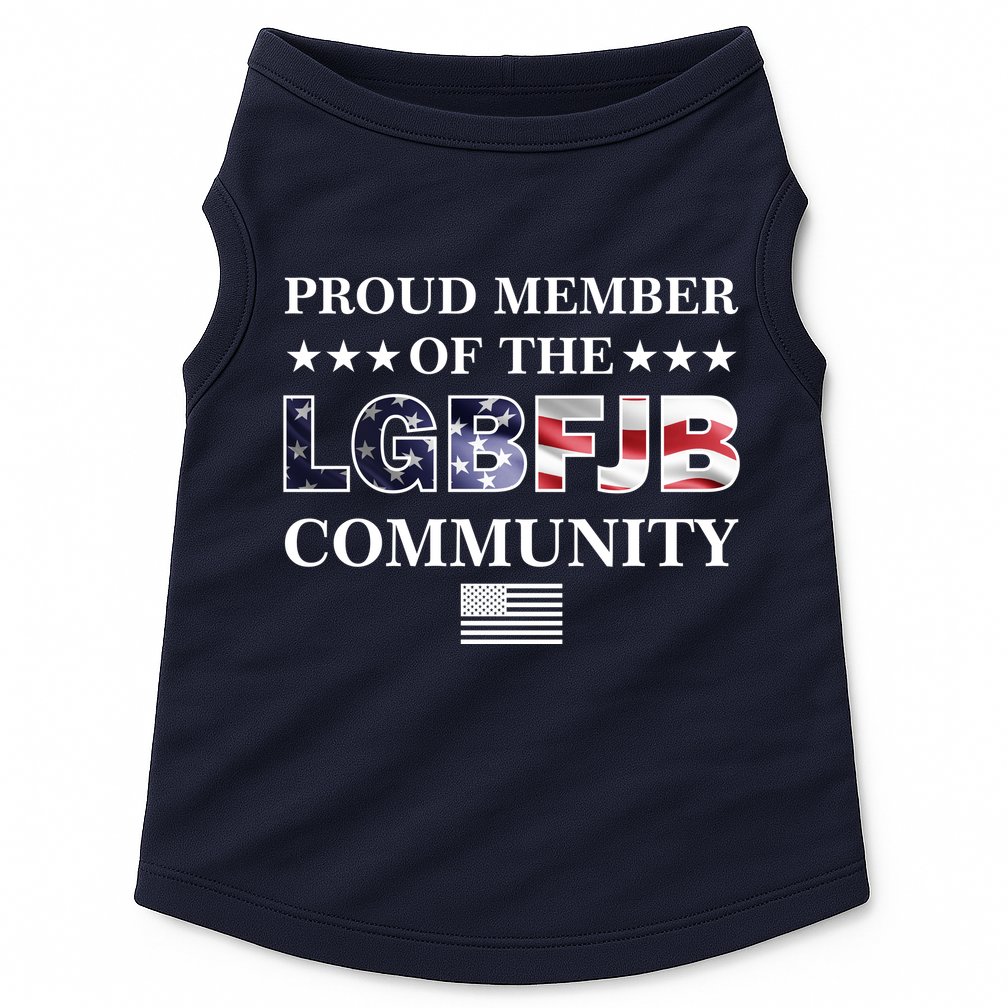 Proud Member Of The LGBFJB Community USA Flag Doggie Tank