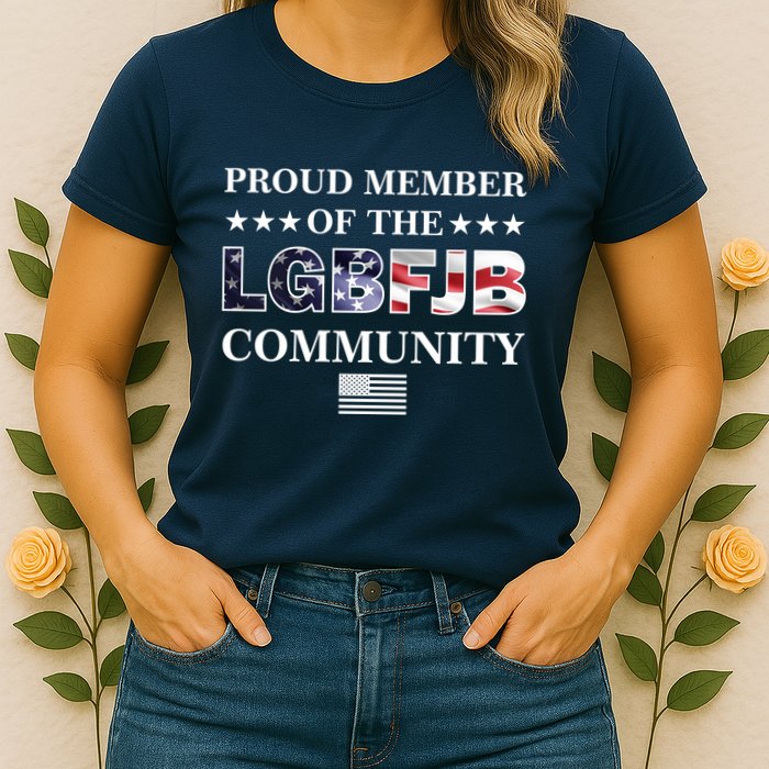 Proud Member Of The LGBFJB Community USA Flag Womens T-Shirt
