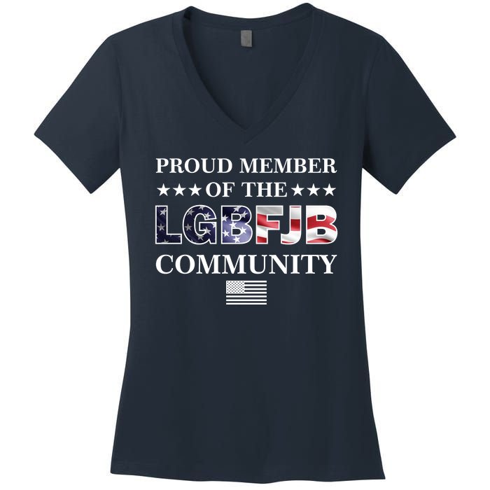 Proud Member Of The LGBFJB Community USA Flag Women's V-Neck T-Shirt