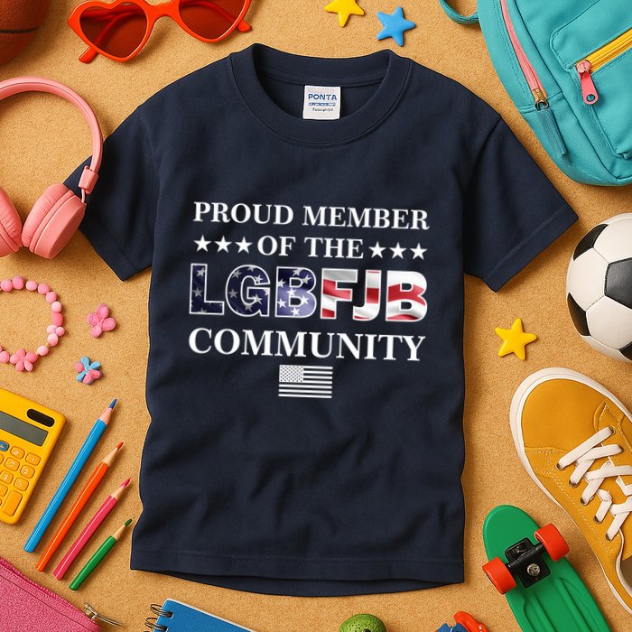 Proud Member Of The LGBFJB Community USA Flag Kids T-Shirt