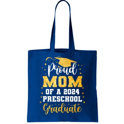 Proud Mom Of A Class Of 2024 Preschool Graduate Graduation Gift Tote Bag