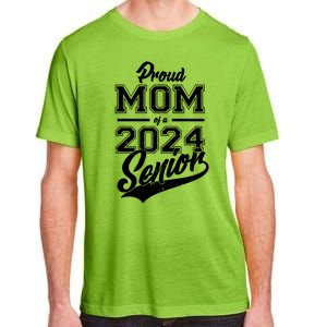 Proud Mom Of A 2024 Senior Grad Adult ChromaSoft Performance T-Shirt