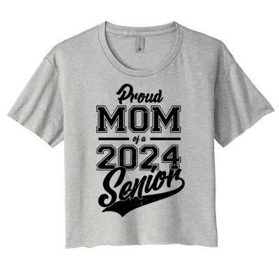 Proud Mom Of A 2024 Senior Grad Women's Crop Top Tee