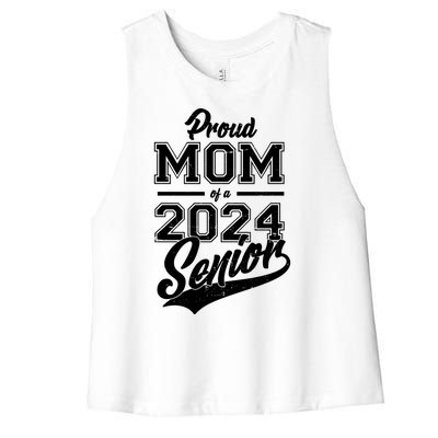 Proud Mom Of A 2024 Senior Grad Women's Racerback Cropped Tank