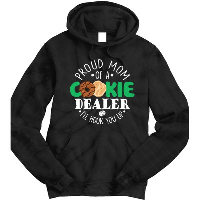 Proud Mom Of A Cookie Dealer Girl Troop Leader Matching Tie Dye Hoodie