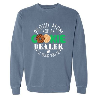 Proud Mom Of A Cookie Dealer Girl Troop Leader Matching Garment-Dyed Sweatshirt