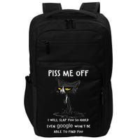 Piss Me Off I Will Slap You So Hard Black Cat Impact Tech Backpack