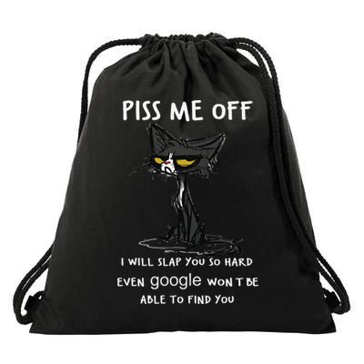 Piss Me Off I Will Slap You So Hard Black Cat Drawstring Bag