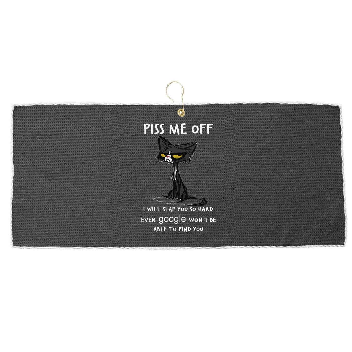 Piss Me Off I Will Slap You So Hard Black Cat Large Microfiber Waffle Golf Towel