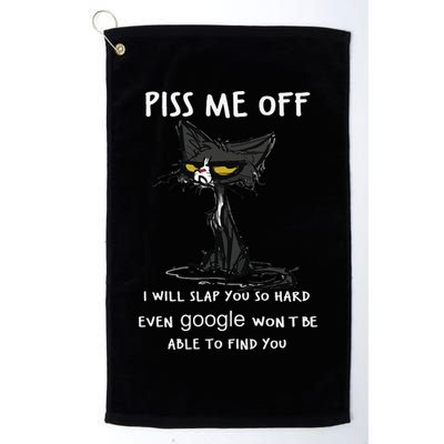 Piss Me Off I Will Slap You So Hard Black Cat Golf Towel