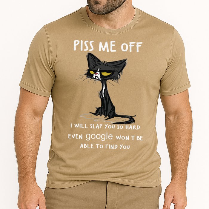 Piss Me Off I Will Slap You So Hard Black Cat Cooling Performance Crew T-Shirt