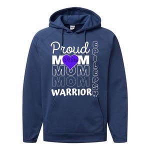 Proud Mom Of A Epilepsy Warrior Performance Fleece Hoodie