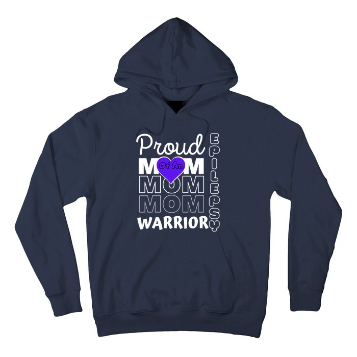 Proud Mom Of A Epilepsy Warrior Hoodie