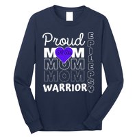 Proud Mom Of A Epilepsy Warrior Long Sleeve Shirt