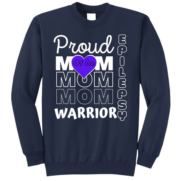 Proud Mom Of A Epilepsy Warrior Sweatshirt