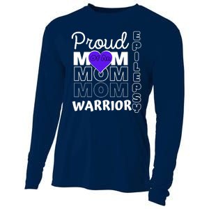 Proud Mom Of A Epilepsy Warrior Cooling Performance Long Sleeve Crew