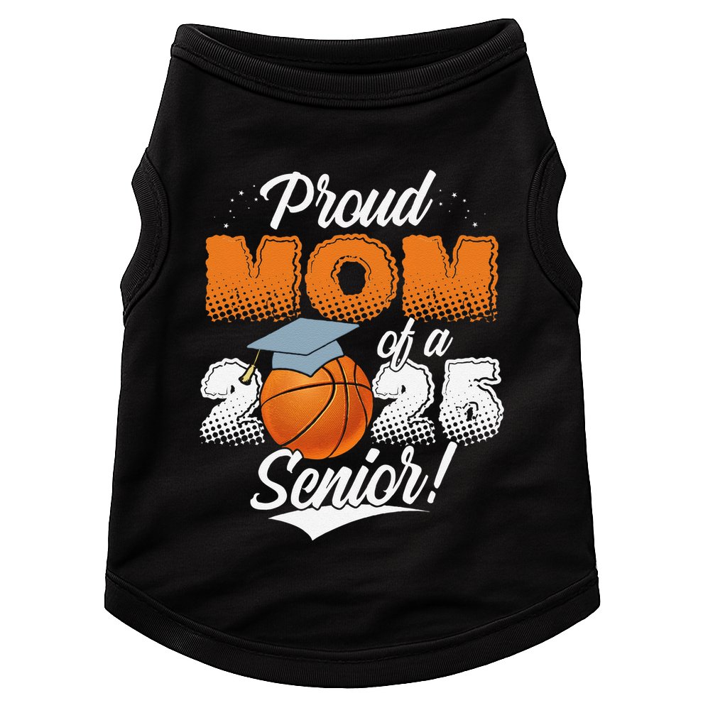 Proud Mom Of A 2025 Senior Graduate Basketball Gift Doggie Tank