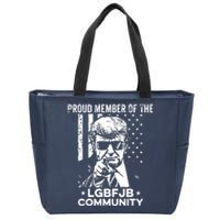 Proud Member Of The LGBFJB Community Conservative Anti Biden Zip Tote Bag