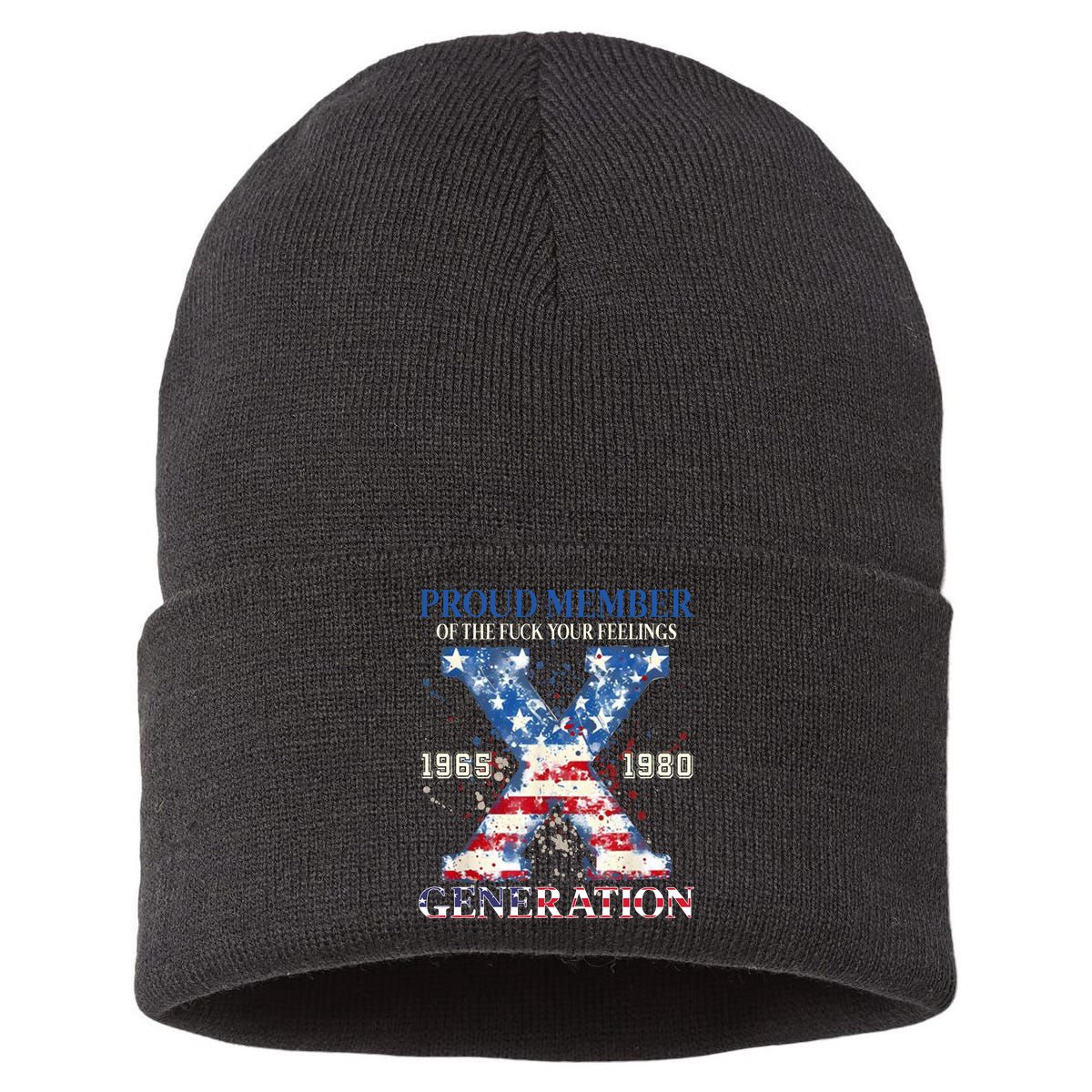 Proud Member Of The Fuck Your Feelings Gen X Usa Sustainable Knit Beanie