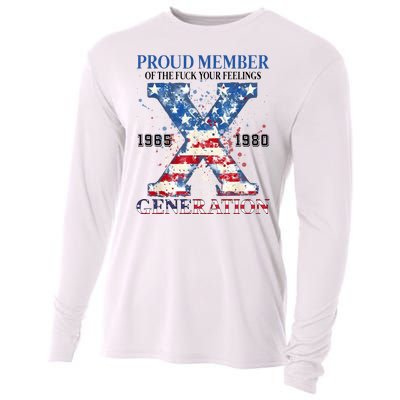 Proud Member Of The Fuck Your Feelings Gen X Usa Cooling Performance Long Sleeve Crew