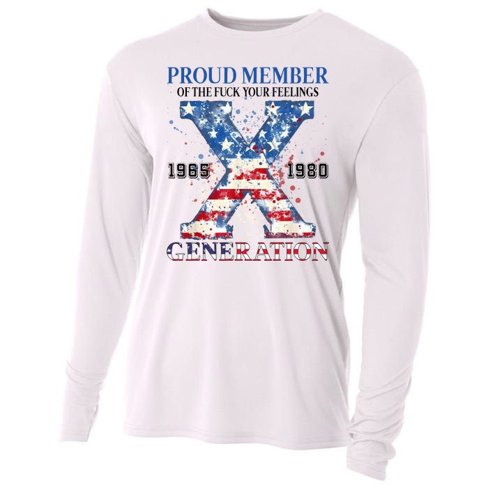 Proud Member Of The Fuck Your Feelings Gen X Usa Cooling Performance Long Sleeve Crew