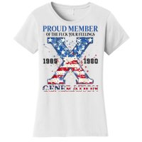 Proud Member Of The Fuck Your Feelings Gen X Usa Women's T-Shirt