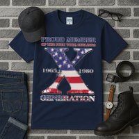 Proud Member Of The Fuck Your Feelings Generation 1965 1980 Gen X Tall T-Shirt