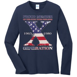 Proud Member Of The Fuck Your Feelings Generation 1965 1980 Gen X Ladies Long Sleeve Shirt