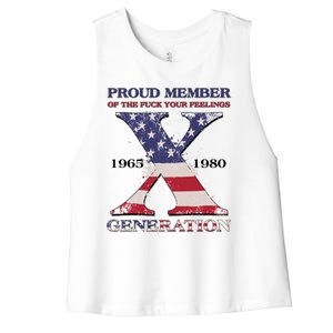 Proud Member Of The Fuck Your Feelings Generation 1965 1980 Gen X Women's Racerback Cropped Tank