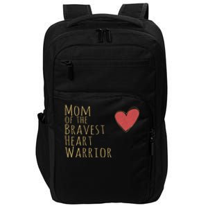 Proud Mom Of Bravest Heart Warrior Chd Awareness Congenital Gift Impact Tech Backpack