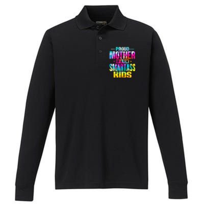 Proud Mother Of A Few Smartass Kidss MotherS Day Performance Long Sleeve Polo