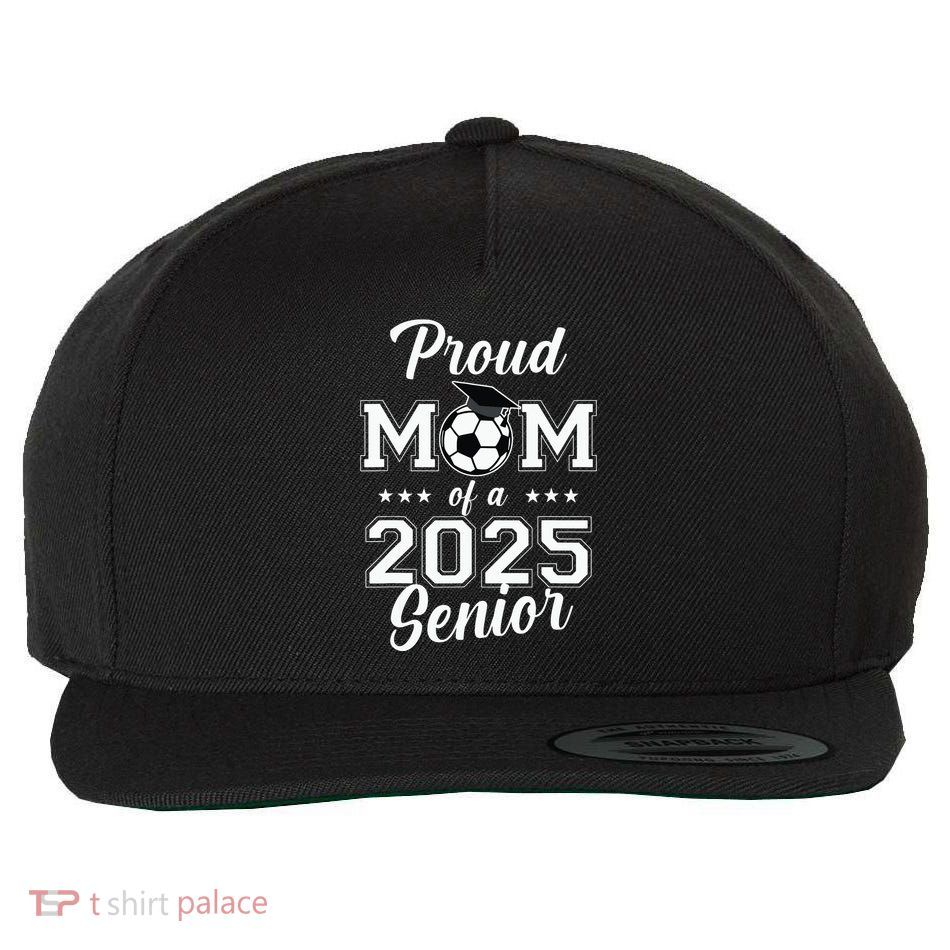 Proud Mom Of A 2025 Senior Wool Snapback Cap