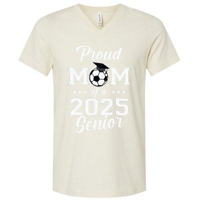Proud Mom Of A 2025 Senior V-Neck T-Shirt