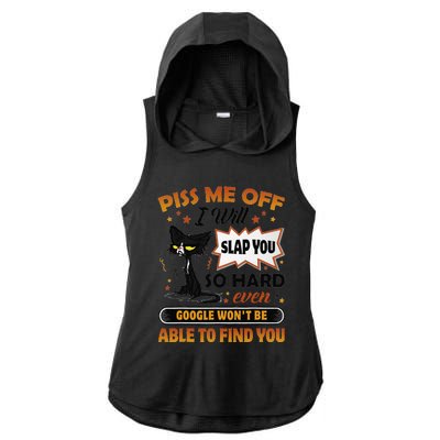 Piss Me Off I Will Slap You So Hard Funny Black Cat Sarcasm Ladies PosiCharge Tri-Blend Wicking Draft Hoodie Tank