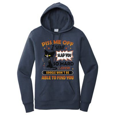 Piss Me Off I Will Slap You So Hard Funny Black Cat Sarcasm Women's Pullover Hoodie