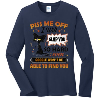 Piss Me Off I Will Slap You So Hard Funny Black Cat Sarcasm Ladies Long Sleeve Shirt