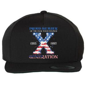 Proud Member Of The Fuck Your Feelings Gen X Usa 4th Of July Wool Snapback Cap