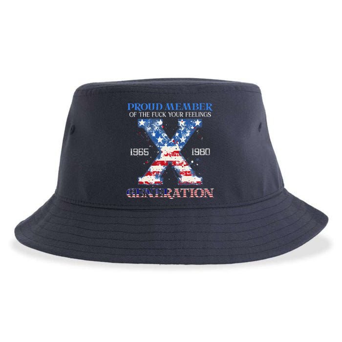 Proud Member Of The Fuck Your Feelings Gen X Usa 4th Of July Sustainable Bucket Hat