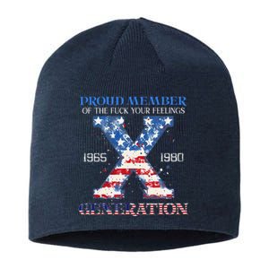 Proud Member Of The Fuck Your Feelings Gen X Usa 4th Of July Sustainable Beanie