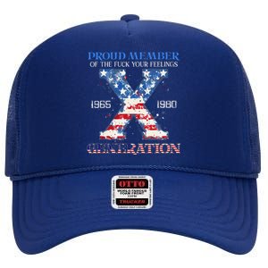 Proud Member Of The Fuck Your Feelings Gen X Usa 4th Of July High Crown Mesh Back Trucker Hat