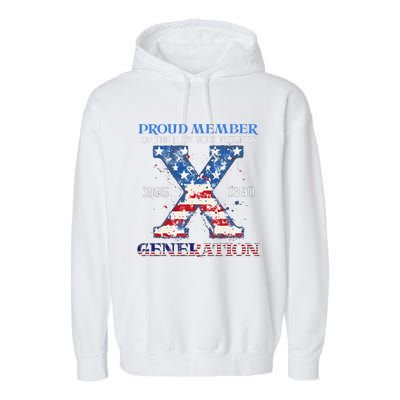 Proud Member Of The Fuck Your Feelings Gen X Usa 4th Of July Garment-Dyed Fleece Hoodie