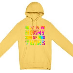 Proud Mommy Of Twins Gift Mother Twin Mom Cute Gift Premium Pullover Hoodie