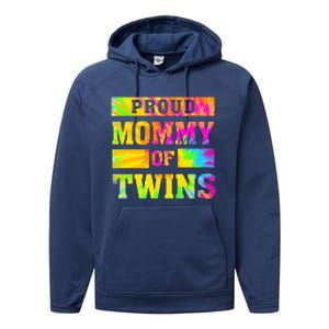 Proud Mommy Of Twins Gift Mother Twin Mom Cute Gift Performance Fleece Hoodie