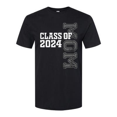 Proud Mom Of A Class Of 2024 Graduate Senior 24 Graduation Softstyle CVC T-Shirt