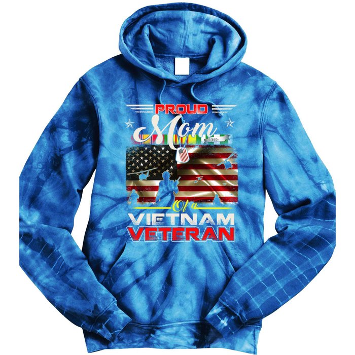 Proud Mom Of Vietnam Veteran Cool Gift Funny Gift Tie Dye Hoodie