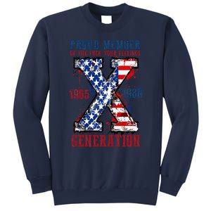 Proud Member Of The Fuck Your Feelings Generation X Sweatshirt