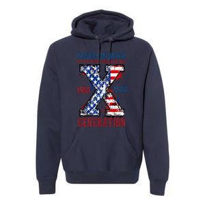 Proud Member Of The Fuck Your Feelings Generation X Premium Hoodie