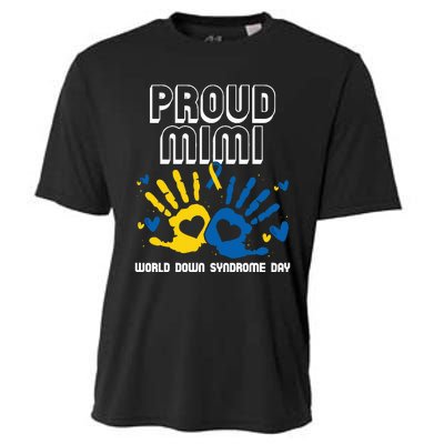 Proud Mimi Of Down Syndrome Family Awareness Matching Cooling Performance Crew T-Shirt